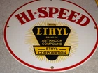 VINTAGE HI-SPEED ETHYL GAS 11 3/4" PORCELAIN METAL HIGH SPEED GASOLINE OIL SIGN!