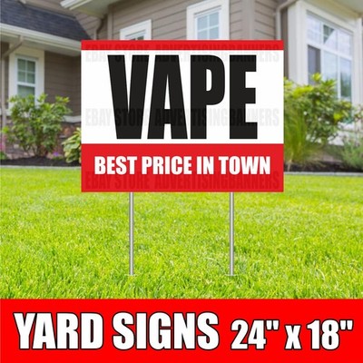VAPE Yard Sign with H-Stakes Best Price in Town tobacco Cigarettes Hookah SHOP