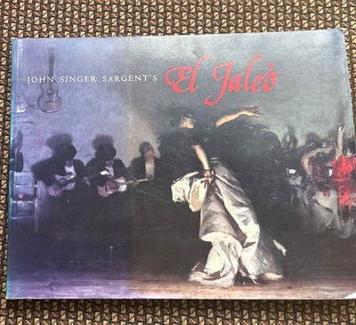 John Singer Sargent El Jaleo Softcover English Illustrated Nonfiction Art Book