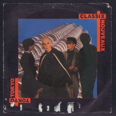 Classix Nouveaux(7'' Vinyl P/S)Tokyo-Liberty-BP 397-UK-1981-VG+/Ex