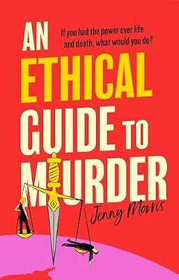 An Ethical Guide To Murder: She can take years off your life. Dont annoy her., M