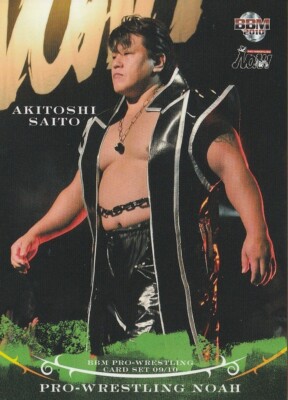 Akitoshi Saito 2009-10 BBM Pro Wrestling NOAH #8