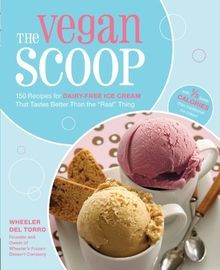 Vegan Scoop: 150 Recipes for Dairy-Free Ice Cream t... | Buch | Zustand sehr gut