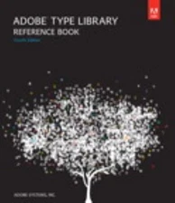 Adobe Type Library Reference Book, Adobe Systems,