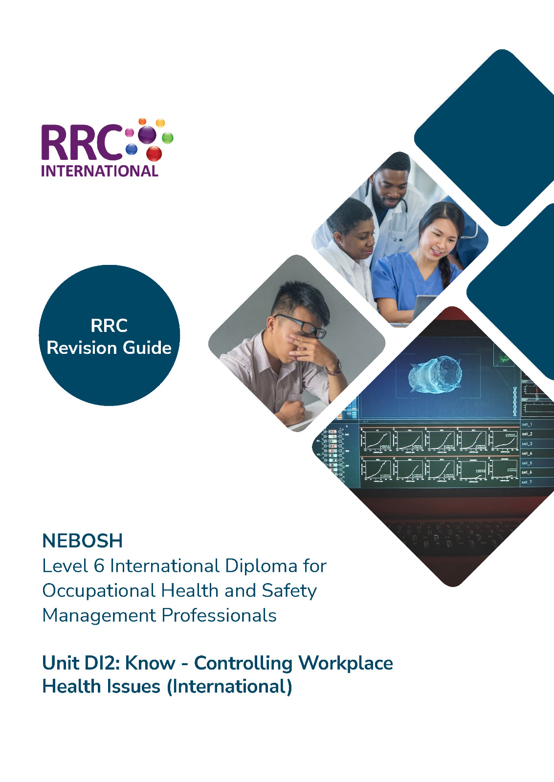 RRC Revision Guide: NEBOSH International Diploma for Occupational H&S: Unit DI2