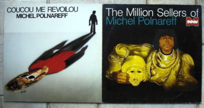 MICHEL POLNAREFF - 2 LPs:  MILLION SELLERS (2001 metronome) & COUCOU ME REVOILOU
