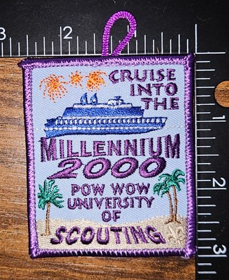 University of Scouting Pow Wow Cruise Into the Millennium 2000 BSA Patch