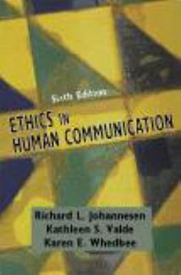 Ethics in Human Communication Paperback