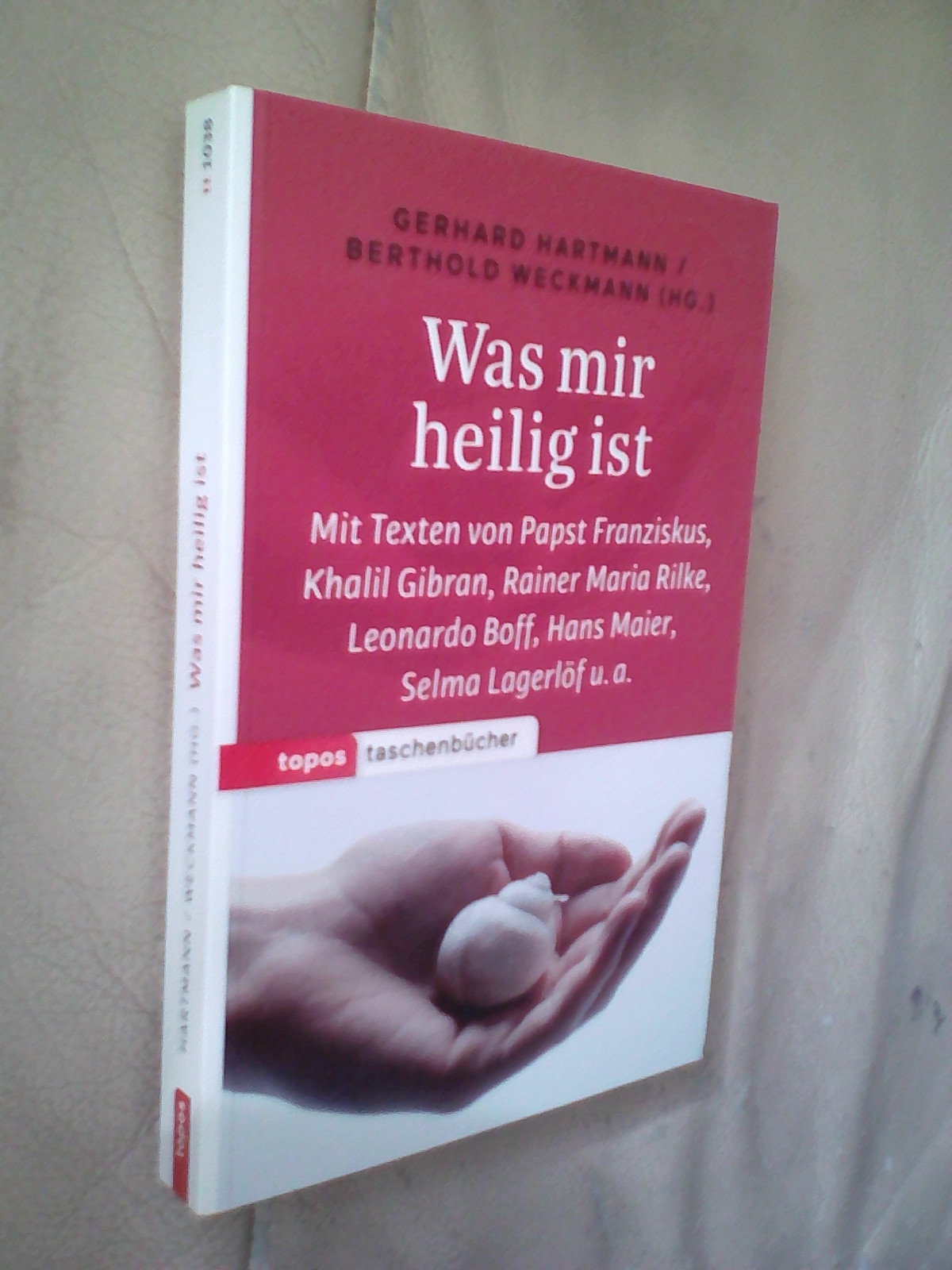 Was mir heilig ist (9783836710381)