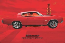 Modified, Reproduction BF Goodrich Red 70 Chevrolet Chevelle SS 24”X36” Poster. 
