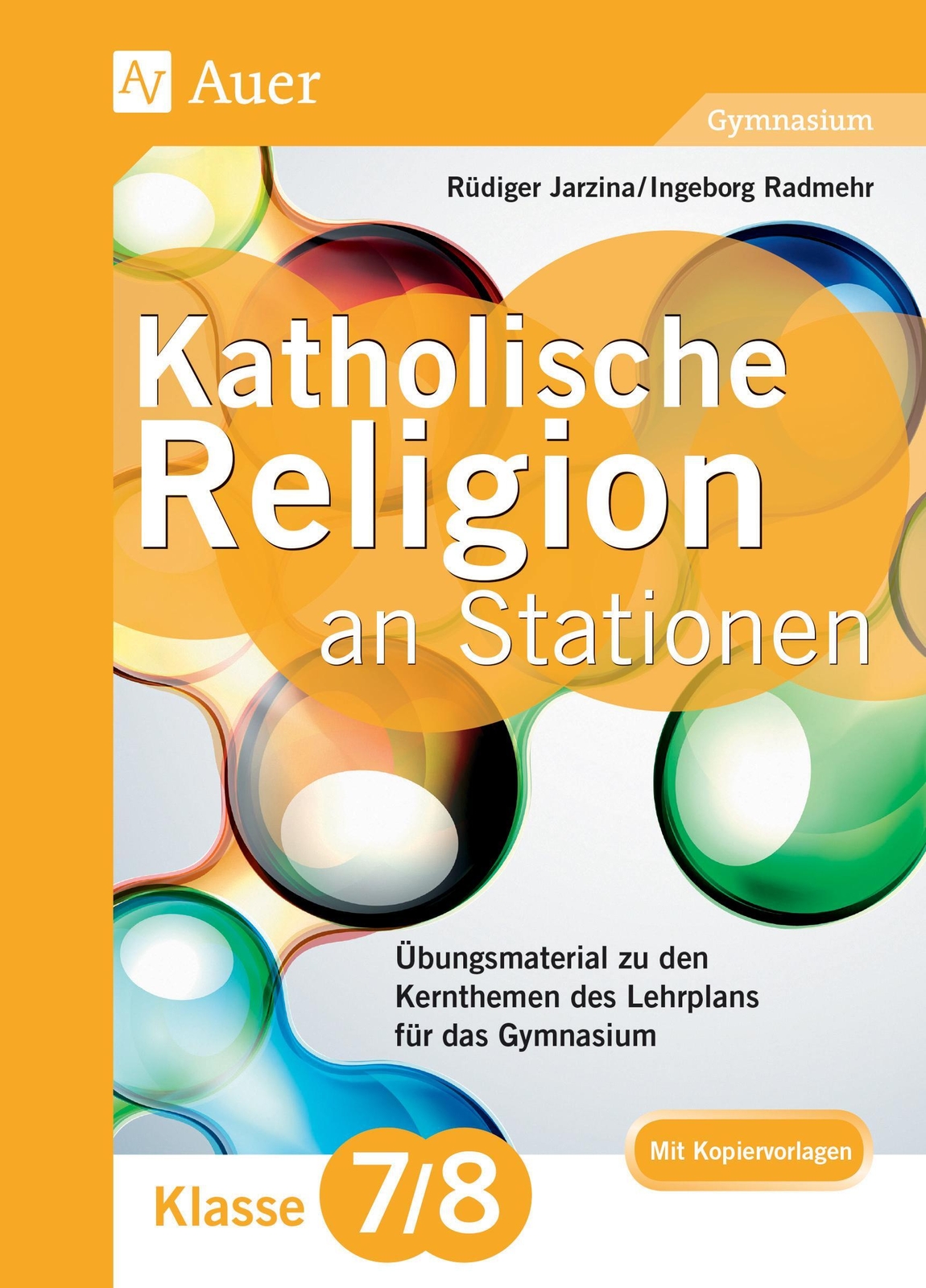 Katholische Religion An Stationen 7-8 Gymnasium Rüdiger Jarzina (u.