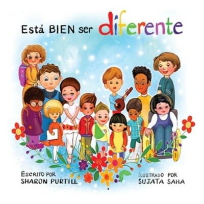 Est� BIEN ser diferente: Un libro infantil ilustrado sobre la diversidad y la em