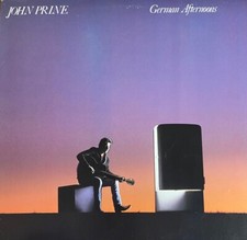 German Afternoons - John Prine. Original 1986 US press