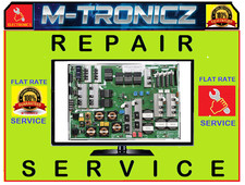 FLAT RATE   REPAIR SERVICE For  BN44-01081A SAMSUNG POWER SUPPLY