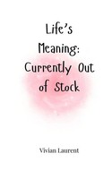 Vivian Laurent | Life's Meaning | Taschenbuch | Englisch (2025)