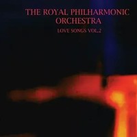 Love Songs Vol: 2 | The Royal Philharmonic Orchestra | Englisch | Audio-Cd | Cd
