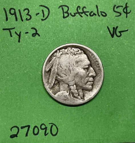 1913-D Type-2 Buffalo 🦬 Indian Head Nickel 5c Piece Vg Very Good Key Date