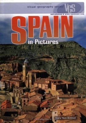 Spain in Pictures by Taus-Bolstad, Stacy