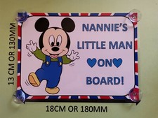 Mickey Mouse nannie's little man On Board Car Laminated Sign