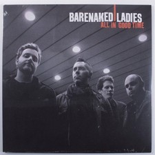 BARENAKED LADIES All In Good Time RAISIN'/EMI LP SEALED y