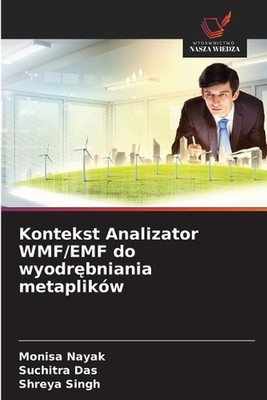 Kontekst Analizator WMF/EMF do wyodrbniania metaplikw by Monisa Nayak (Polish) P