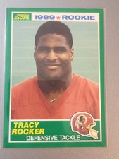 SCORE 1989 Score Tracy Rocker Rookie #253 Washington Redskins NFL Football Card. rookie card picture