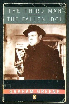 DER DRITTE MANN - DAS GEFALLENE IDOL GREENE GRAHAM PENGUIN BOOKS 1977 \ BROSSURA