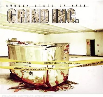 Grind Inc. - Sudden State of Hate