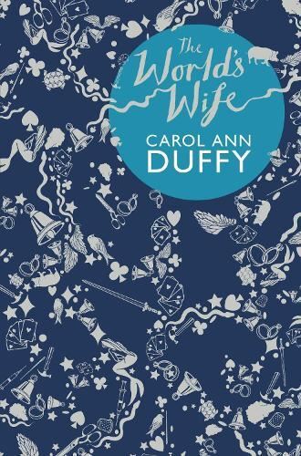 Duffy: World's Wife New Book, Carol Ann Duffy, Paperback
