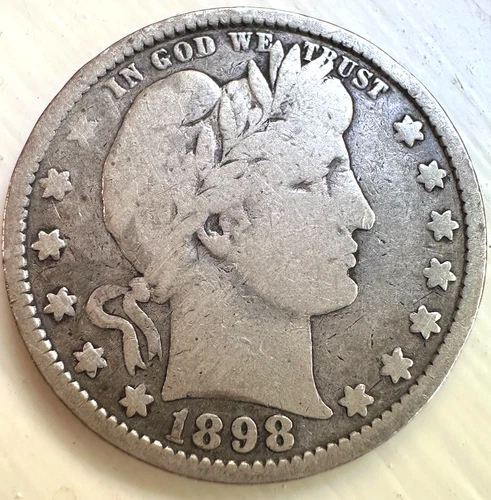 1898 BARBER QUARTER NICE GRADE HARD TO FIND RARE KEY COIN **** TAKE A LQQK ****