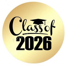 CLASS OF 2026 GRADUATION GOLD FOIL ENVELOPE SEALS LABELS STICKERS PARTY FAVORS
