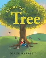 Story Of A Tree Diane Barrett Taschenbuch Kartoniert / Broschiert Englisch 2018