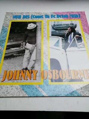 Johnny Osbourne-Nuh Dis(Come Ya Fe Drink Milk)-LP-Star records 1989-VG+/VG