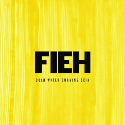 FIEH - COLD WATER BURNING SKIN   VINYL LP NEU