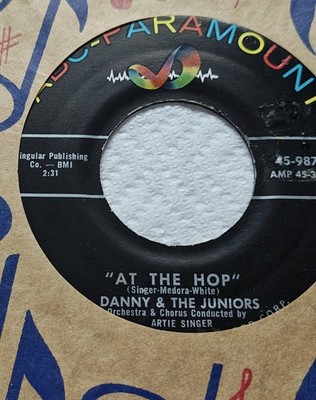 Danny & The Juniors - At The Hop/Sometimes 45.  *1957* ABC -PARAMOUNT# 9871