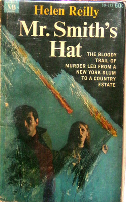 Mr. Smith's Hat by Helen Reilly, 1958, 1st, MacFadden 60-312, VG+