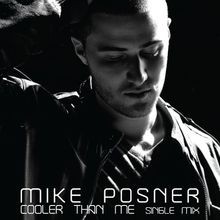 Cooler Than Me von Posner,Mike | CD | Zustand gut