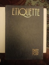 Emily Post's Etiquette Replica Edition Signed By Emily Post in 1922 
