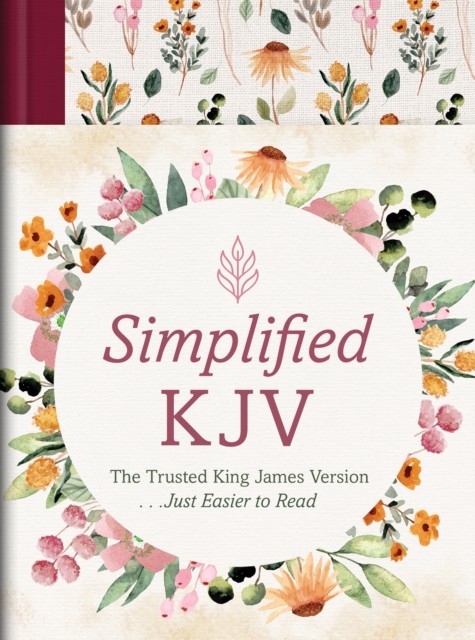 The Barbour Simplified KJV [Wildflower Medley] by Compiled by Barbour Staff