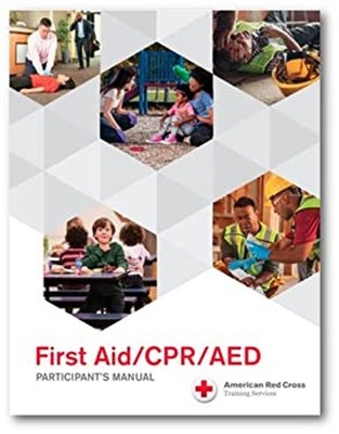 American Red Cross First Aid/ CPR/ AED Participant's Manual Ameri