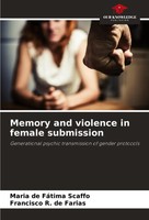 Memory And Violence In Female Submission Maria De FáTima Scaffo (U. A.) Buch