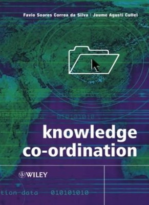 Knowledge Coordination By Flávio Soares Corrêa da Silv