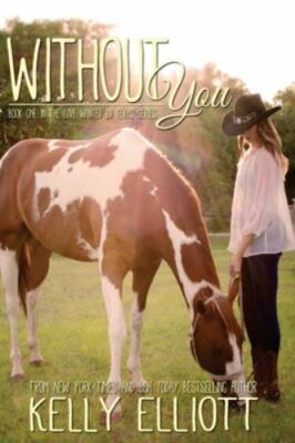 Without You by Elliott, Kelly