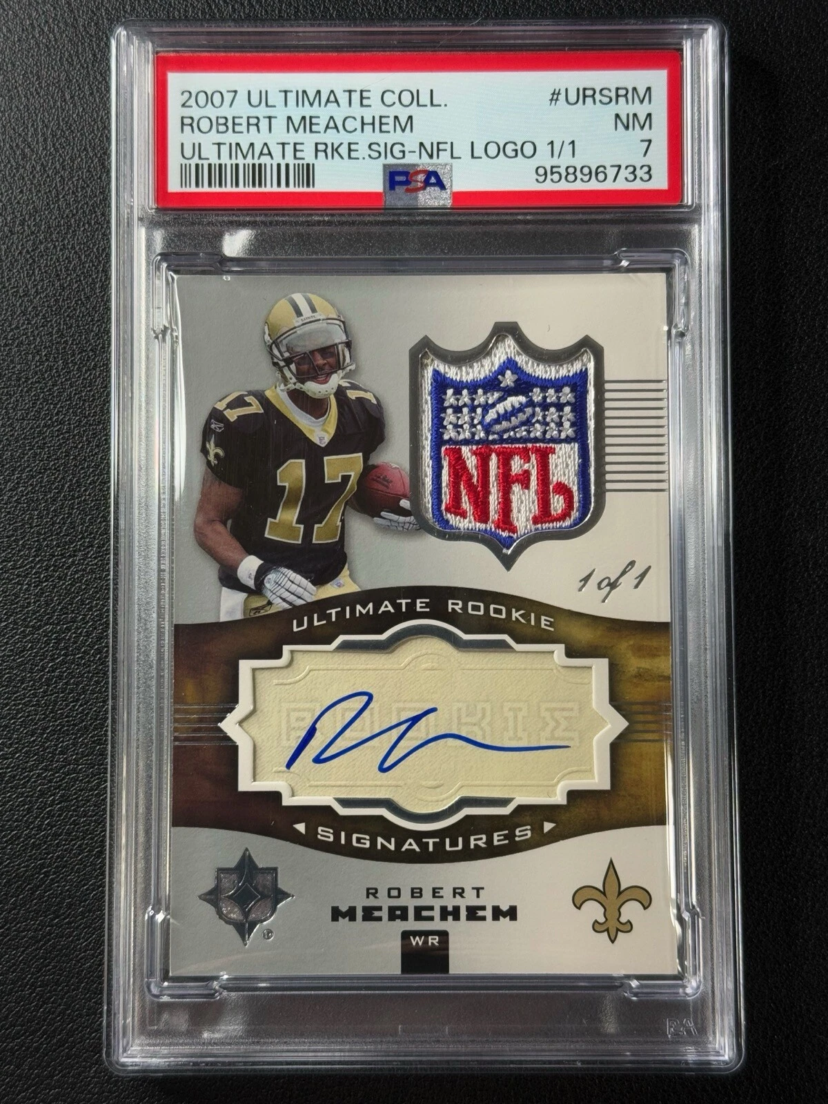 Robert Meachem Ultimate Collection Ultimate Rookie Signatures #URSRM NFL Logo 1/1