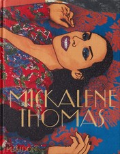 MICKALENE THOMAS BY Kellie Jones HARDCOVER **ACCEPTABLE**