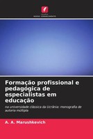 A. A. Marushkevich | FormaçãO Profissional E PedagóGica De Especialistas Em...