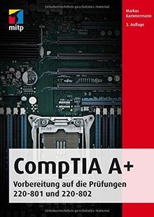CompTIA A+ (mitp Professional): Vorbereitung auf die Prü... | Buch | Zustand gut