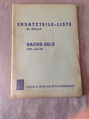 Original Ersatzteilliste Sachs 50 /3 LKH LH Hercules DKW Rixe Göricke Miele 1961