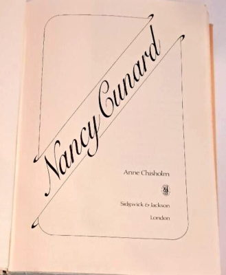 Nancy Cunard by Anne Chisholm (1979) 1st Edition, 1st Printing w