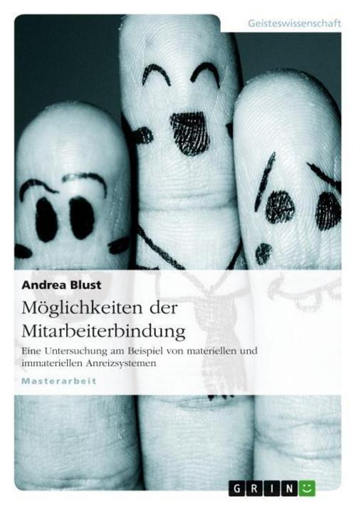 Thumbnail - Möglichkeiten Der Mitarbeiterbindung Andrea Blust 9783640778621